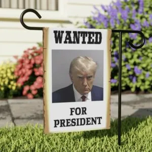 Wanted: President Trump Mugshot Flag