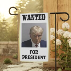 Wanted for President Trump Mugshot Flag