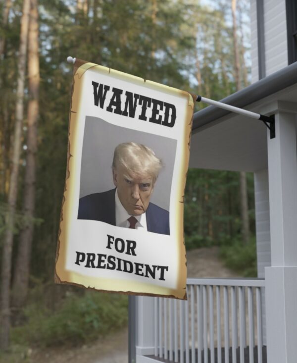 Wanted: President Trump Mugshot Flag - Image 4