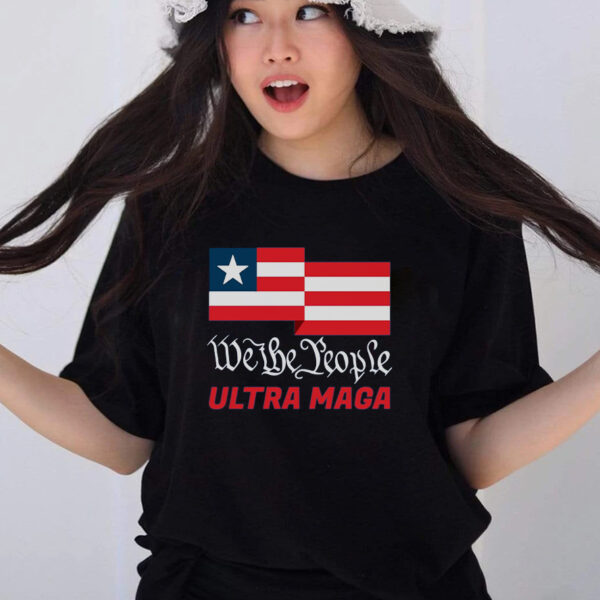 We The People Ultra MAGA Trump 2024 Anti Biden Patriotic T-Shirt