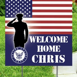 Welcome Home Chris Navy Yard Sign