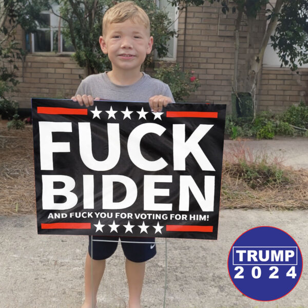 Yard Sign: Express Your Political Views with "F*ck Biden - Image 2