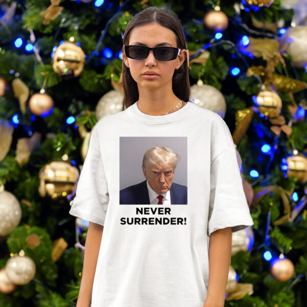 Unleash Your Inner Warrior: Never Give Up, Never Surrender T-Shirt