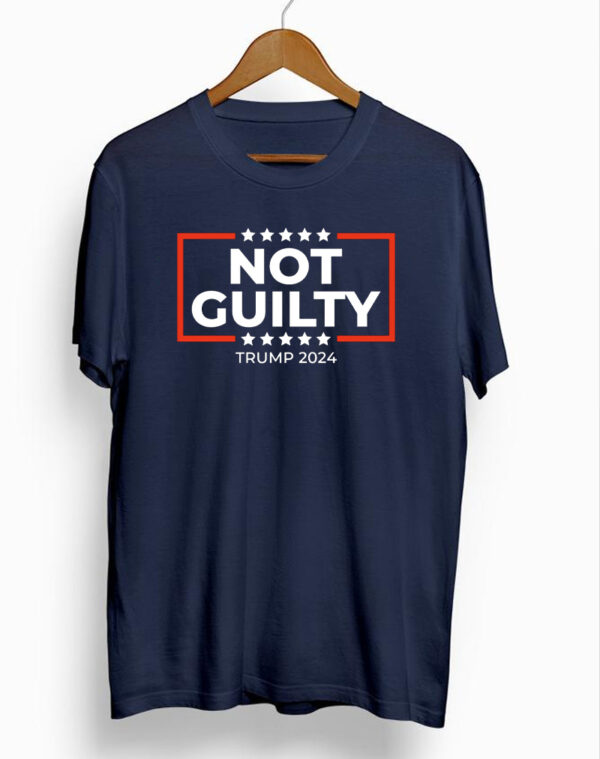 Trump MAGA Not Guilty T-Shirt: Show Your Support for Donald Trump 2024 - Image 2