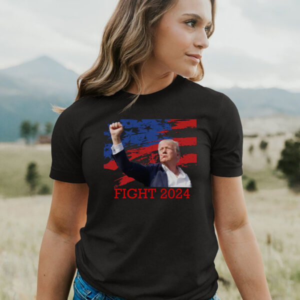 Donald Trump Shot T-Shirt -FIGHT, FIGHT, FIGHT TRUMP 2024 Support T-Shirt4