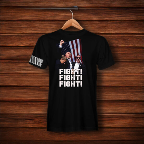 Trump FIGHT, FIGHT, FIGHT T-Shirt