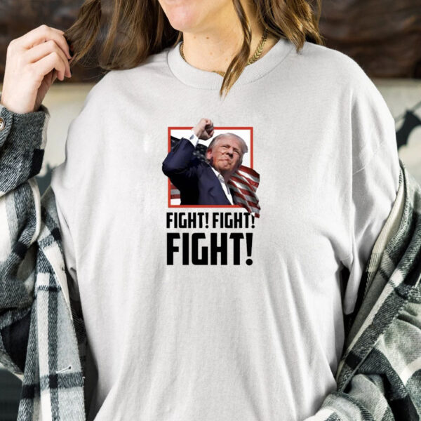 Trump Fight Trump Fight T-Shirt