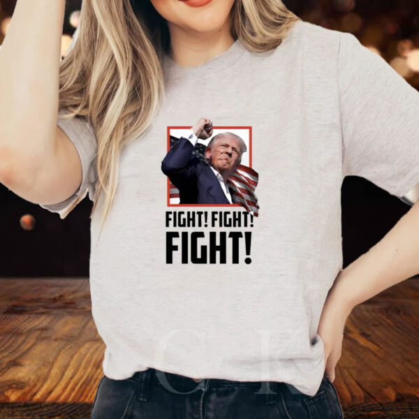 Trump Fight Trump Fight T-Shirt1