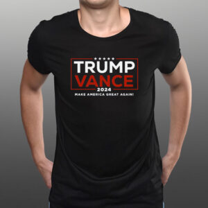 Trump Vance 2024 Shirt T-Shirt,Donald Trump Election Make America Great Again1