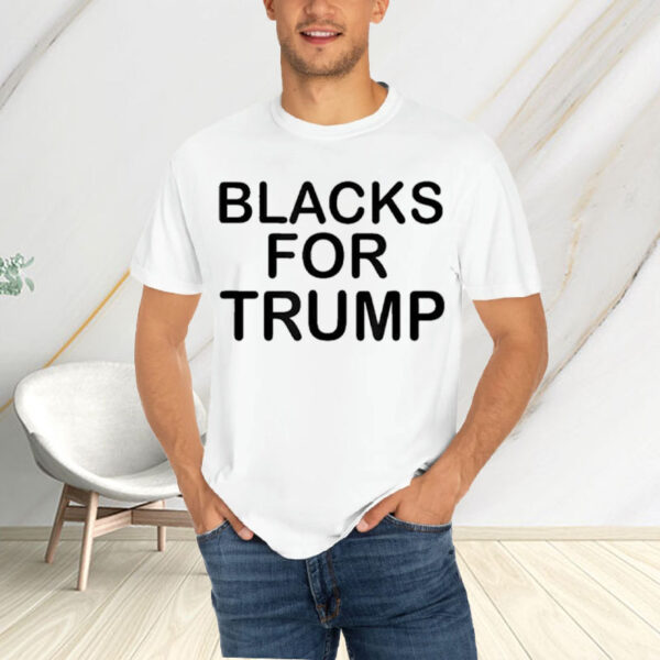 Blacks for Trump T-Shirt