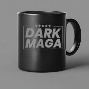 DARK MAGA - Trump 2024 - Trump Vance - MAGA - Make America Great Again - Dark Mug1