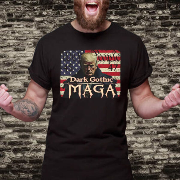 Dark Gothic MAGA Trump We People 45 47 T-Shirt2