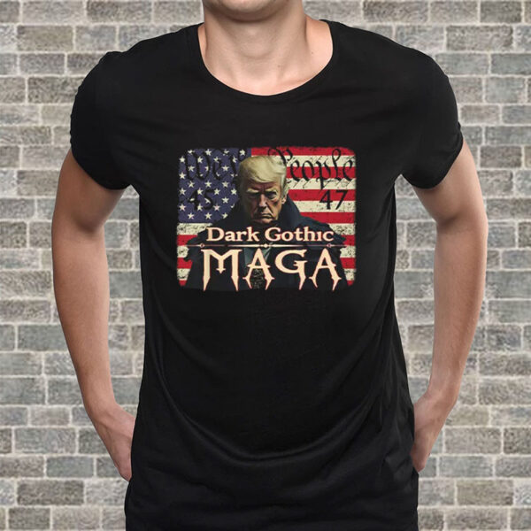 Dark Gothic MAGA Trump We People 45 47 T-Shirt5