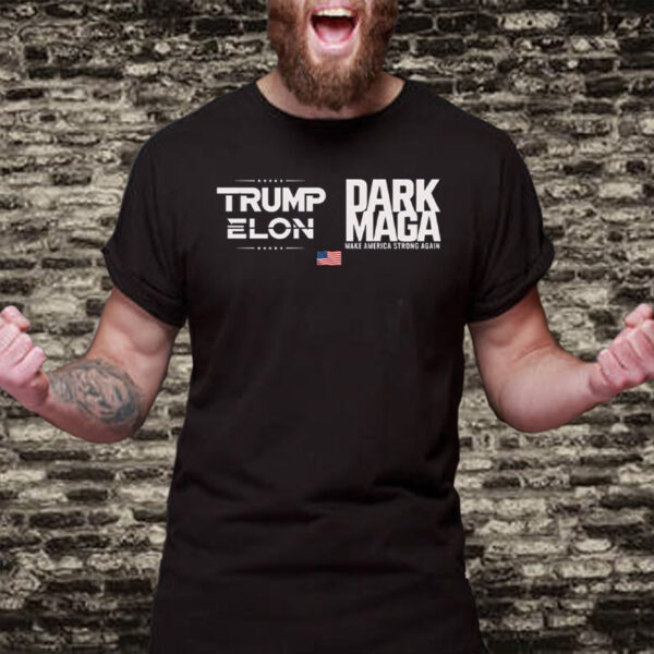 Dark MAGA Elon Musk Trump - Make America Great Again T-Shirt2