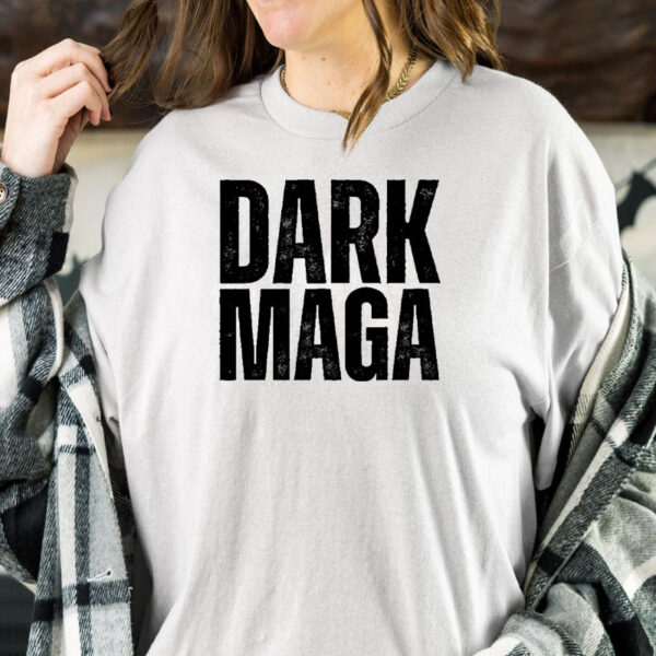 Dark MAGA - Make America Great Again - Trump 2024 T-Shirt1