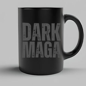 Dark MAGA Mug - Make America Great Again, Trump 20245