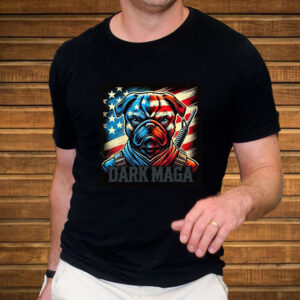 Dark MAGA Shirt - MAGA Shirt - We Love America Shirt - Pug Shirt1