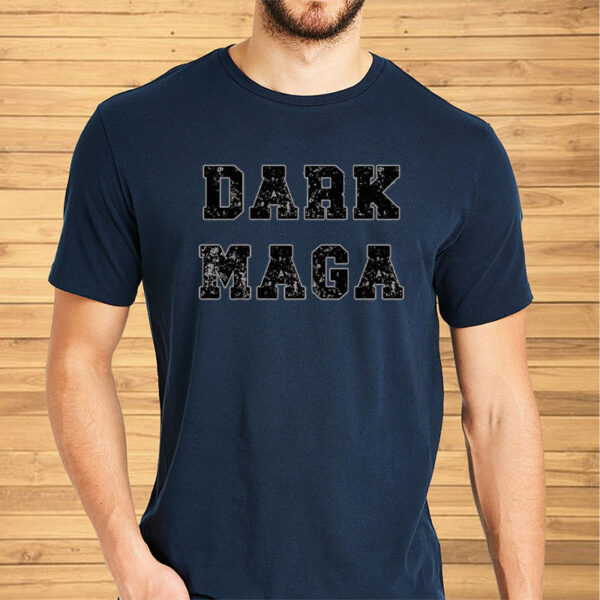 Dark MAGA Shirt, Trump 2024, Presidential Election T-Shirt6