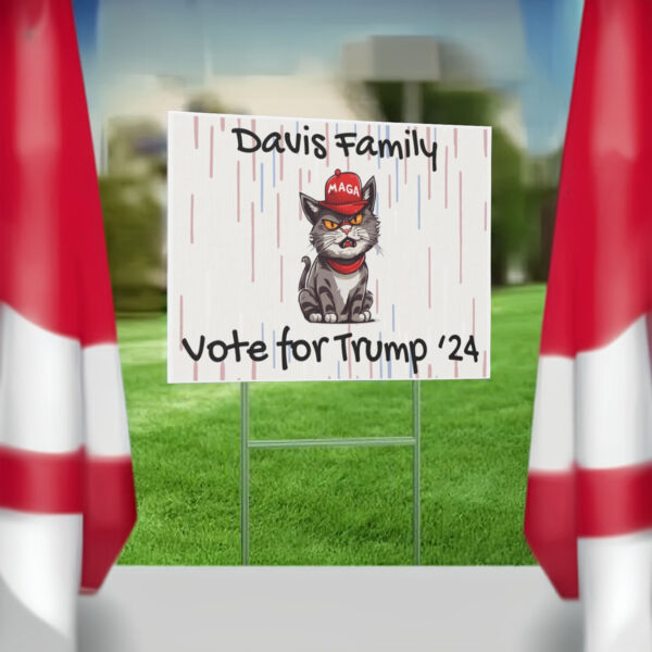 Davis Family Vote For Trump '24 Yard Sign4