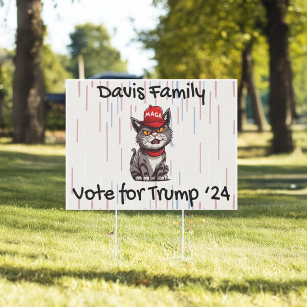 Davis Family Vote For Trump '24 Yard Sign7