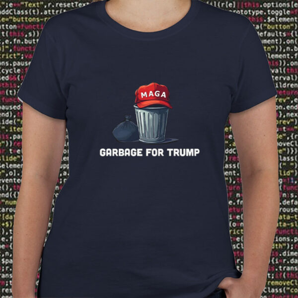 Garbage for Trump T-Shirt4