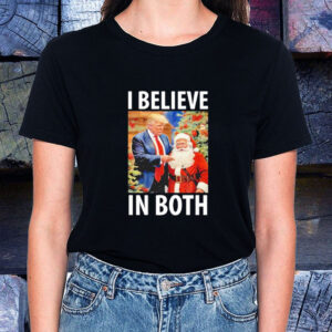 I Believe in Both Trump And Santa Christmas T-Shirt