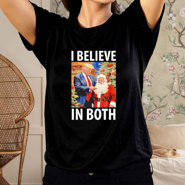 I Believe in Both Trump And Santa Christmas T-Shirt2