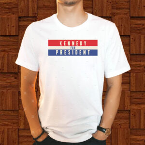 Kennedy for President T-Shirt1