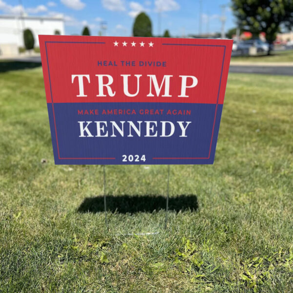 MAGA RFK Heal the Divide, President Trump Kennedy 2024 - Make America Great Again Yard Sign1