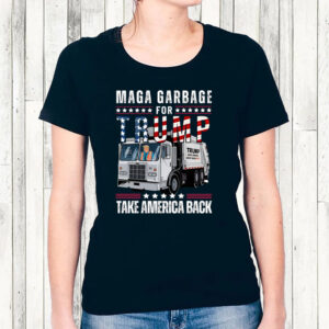 MAGA garbage for Trump - Take America back - Trump 2024 T-Shirt