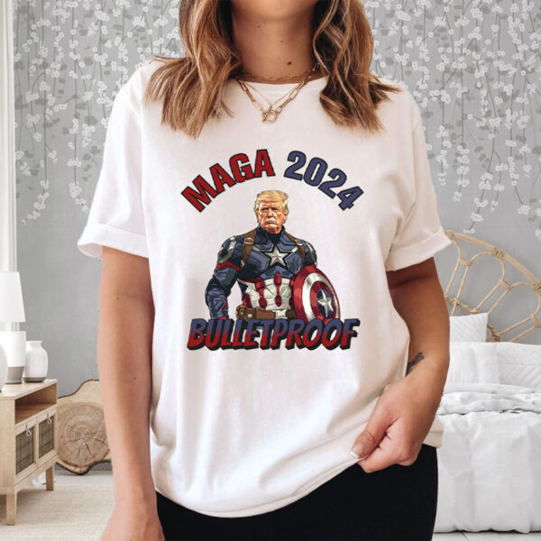 Maga 2024 - Bulletproof - Donald Election 2024 MAGA Republican Fight T-Shirt4