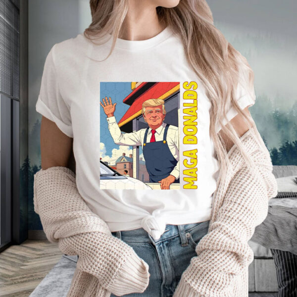 Maga Donalds Vote For Trump - Trump McDonald’s - French Fries T-Shirt2