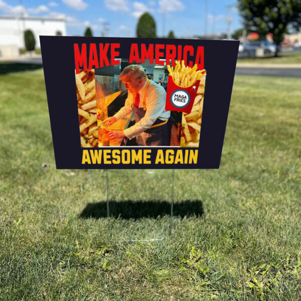 Make America Awesome Again - Mcdonald Election 2024 Yard Sign1