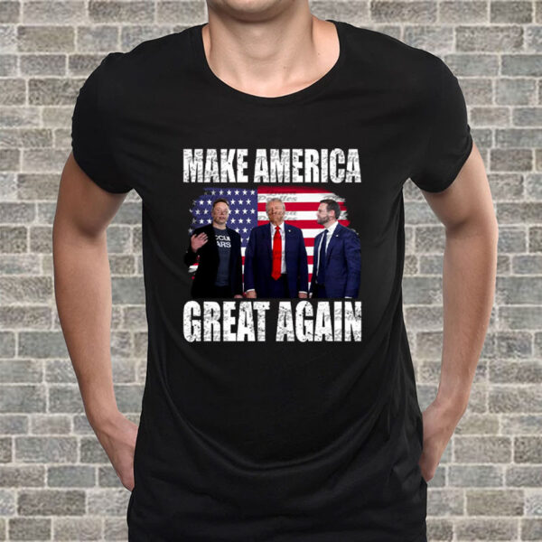 Make America Great Again - Trump Vance Elon Musk T-Shirt4