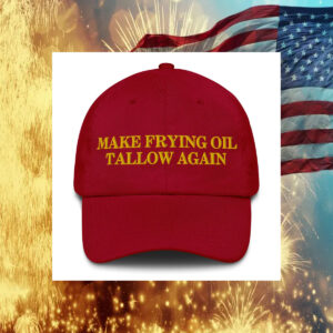 Make Frying Oil Tallow Again Dad Hat - Robert F. Kennedy Jr1