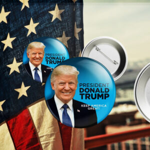 President Donald TRUMP - Keep America Great! Pin Button1