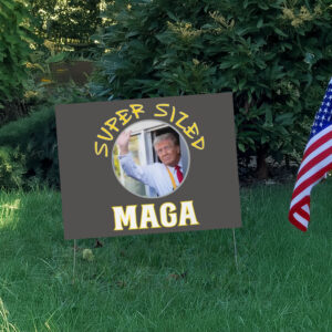 Supersized MAGA Trump 2024 Yard Sign - McDonald3