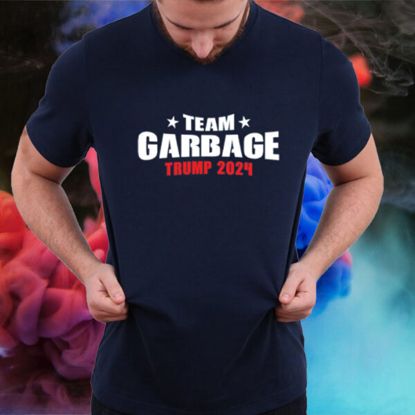 Team Garbage For Trump 2024 T-Shirt2