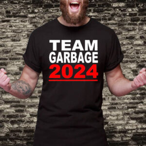 Team garbage Trump 2024 T-Shirt1