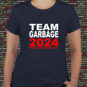 Team garbage Trump 2024 T-Shirt5