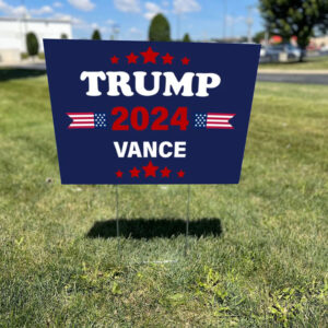 Trump 2024 Vance Yard Sign ,Republican Gift ,Donald Trump 2024 ,Political Lawn Sign ,MAGA1