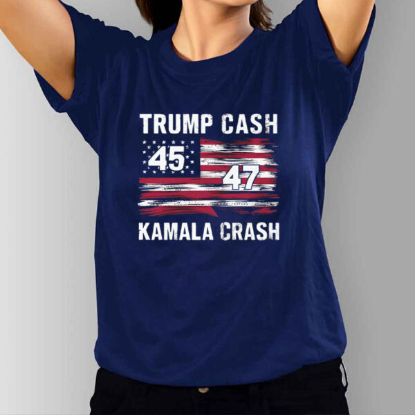 Trump Cash Kamala Crash 47 T-Shirt