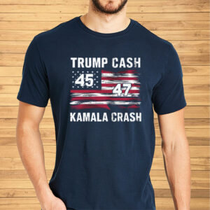 Trump Cash Kamala Crash 47 T-Shirt6