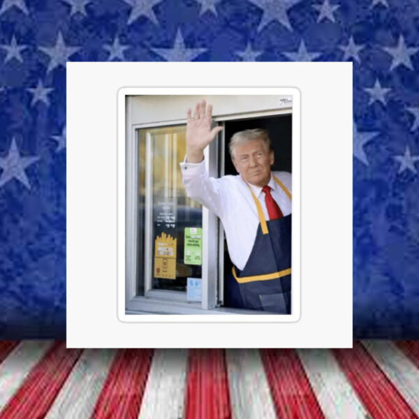 Trump Drive Thru Window Funny Sticker ,Car Magnet