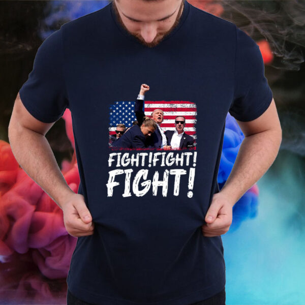 Trump Fight Fight Fight - President Donald Trump 2024 Shirt2