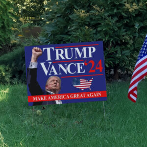 Trump Vance '24 ,Make America Great Again Yard Lawn Sign3