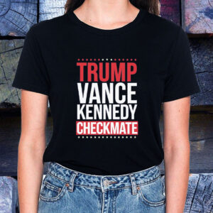 Trump Vance Kennedy Checkmate Shirt Trump For President1