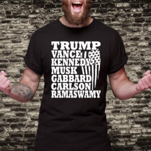 Trump Vance Kennedy Musk Gabbard Carlson Ramaswamy T-Shirt2