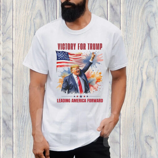 Victory For Trump - Leading America Forward T-Shirt