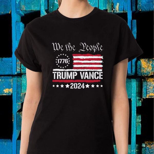 We The People Trump Vance 2024 T-Shirt2